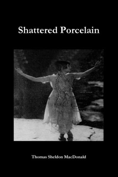 Cover for Thomas Macdonald · Shattered Porcelain (Paperback Book) (2020)