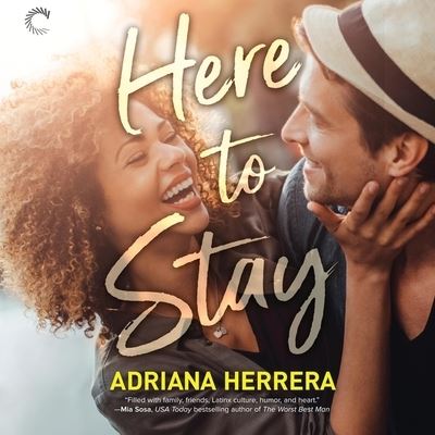 Cover for Adriana Herrera · Here to Stay Lib/E (CD) (2020)