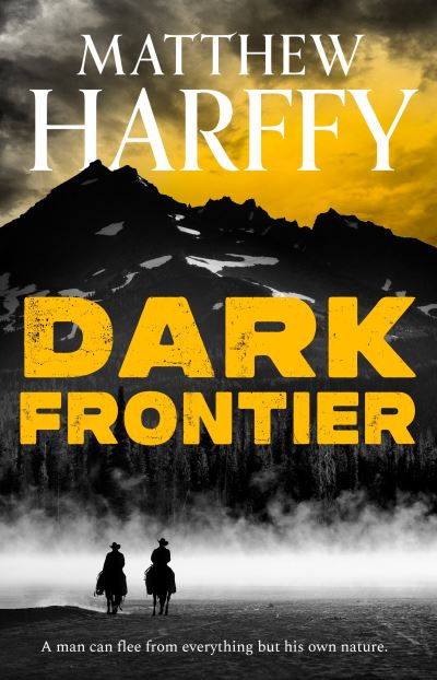 Cover for Matthew Harffy · Dark Frontier (Hardcover Book) (2024)