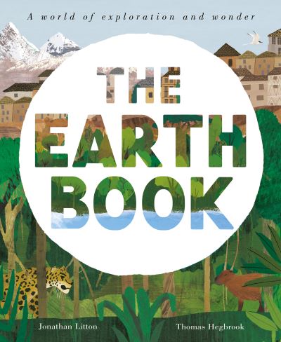 Cover for Jonathan Litton · The Earth Book: A World of Exploration and Wonder (Pocketbok) (2022)