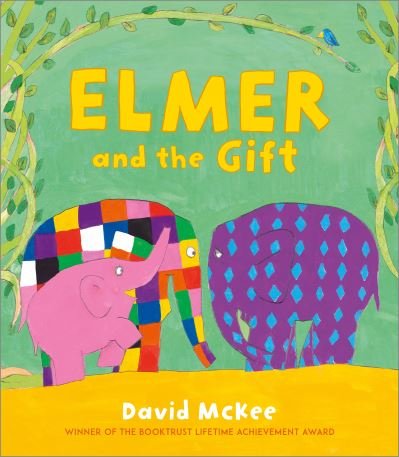 Cover for David McKee · Elmer and the Gift - Elmer Picture Books (Innbunden bok) (2022)