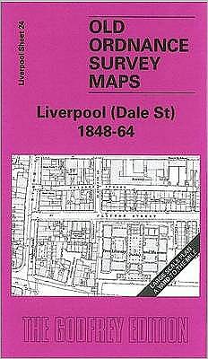 Cover for Kay Parrott · Liverpool (Dale Street) 1848-64: Liverpool Sheet 24 - Old O.S. Maps of Liverpool (Kartor) (2004)