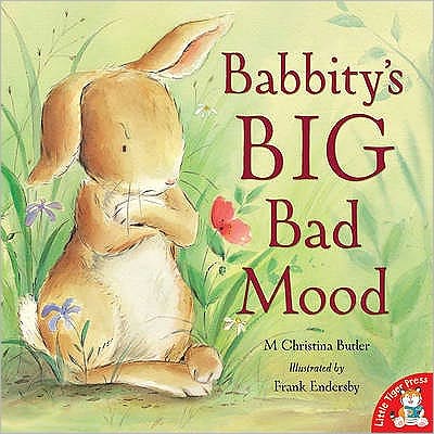 Cover for M. Christina Butler · Babbity's Big Bad Mood (Paperback Book) (2010)