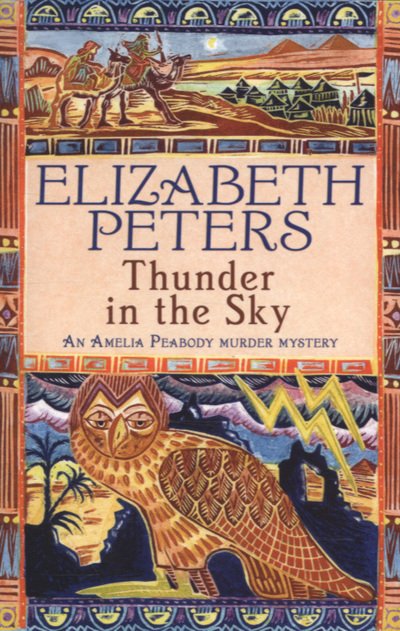 Cover for Elizabeth Peters · Thunder in the Sky - Amelia Peabody (Taschenbuch) (2007)