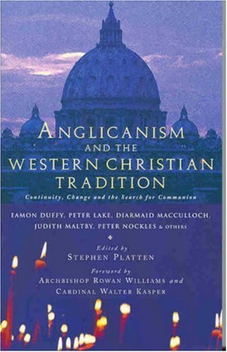 Cover for Eamon Duffy · Anglicanism and the Western Catholic Tradition (Taschenbuch) (2003)