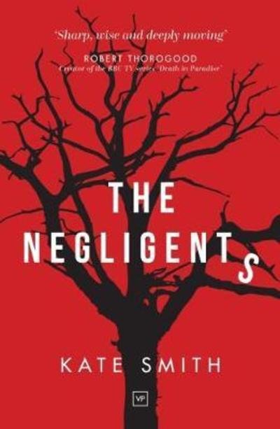Cover for Kate Smith · The Negligents (Paperback Book) (2018)