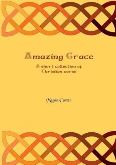 Cover for Megan Carter · Amazing Grace (Paperback Bog) (2018)