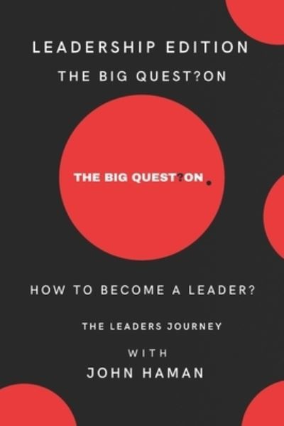 Cover for John Haman · How to Become a Leader? (Book) (2022)