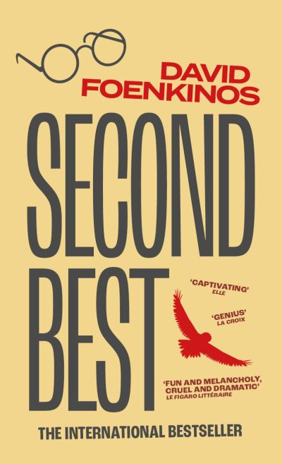 Second Best - David Foenkinos - Livros - Gallic Books - 9781913547592 - 13 de julho de 2023