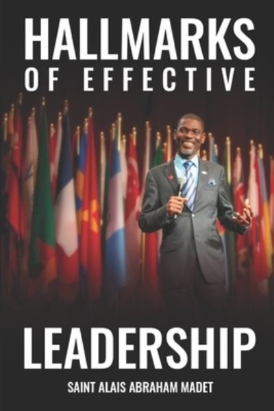 Cover for Saint Alais Abraham Madet · Hallmarks of Effective Leadership (Paperback Book) (2020)