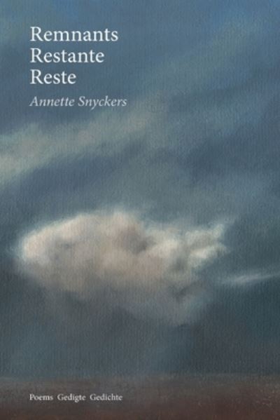 Cover for Annette Snyckers · Remnants Restante Reste (Paperback Book) (2018)