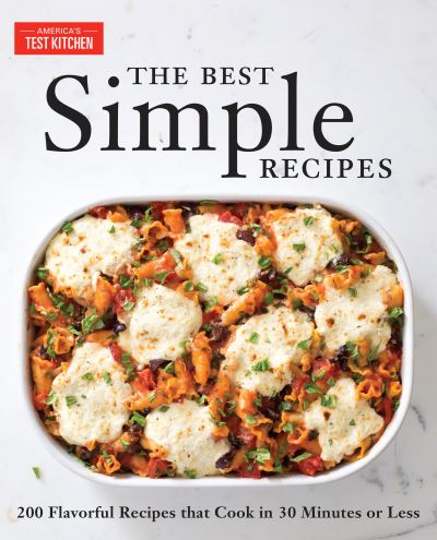 The Best Simple Recipes - America'S Test Kitchen - Books - America's Test Kitchen - 9781933615592 - March 1, 2010