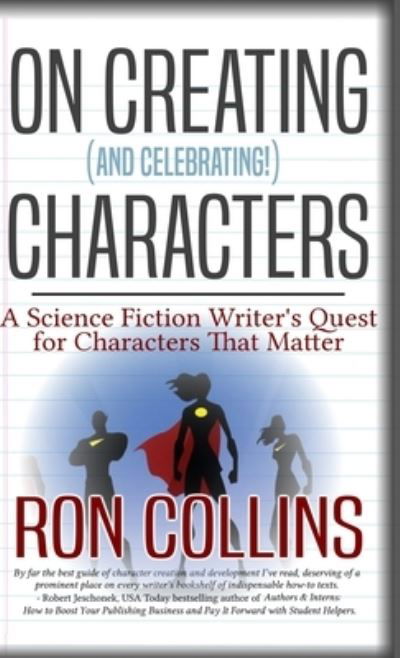 Cover for Ron Collins · On Creating  Characters (Book) (2023)