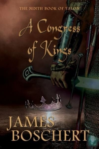 Cover for James Boschert · A Congress of Kings (Taschenbuch) (2021)