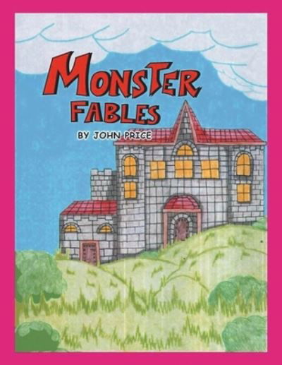 Cover for John Price · Monster Fables (Paperback Book) (2020)