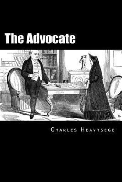 Cover for Charles Heavysege · The Advocate (Paperback Book) (2017)