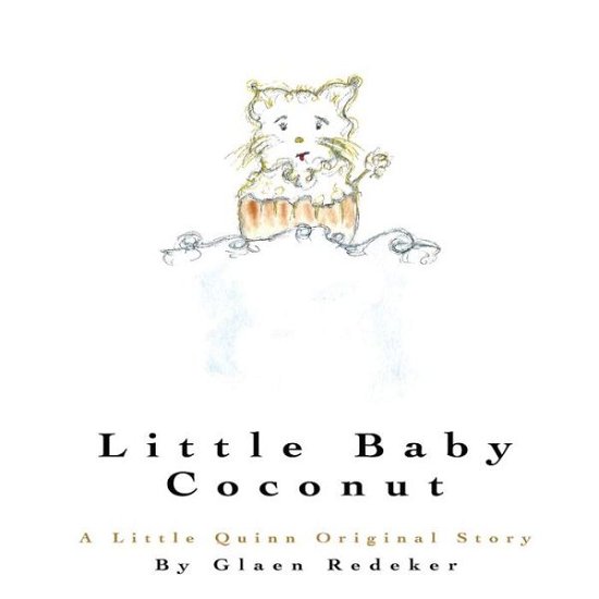 Cover for Glaen Redeker · Little Baby Coconut (Paperback Book) (2017)