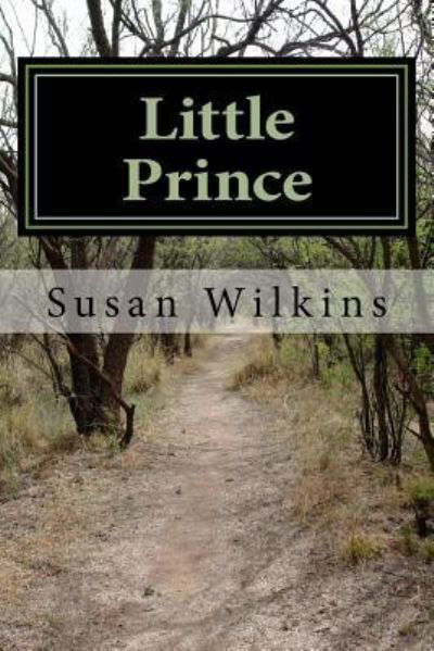 Cover for Susan Wilkins · Little Prince (Taschenbuch) (2018)