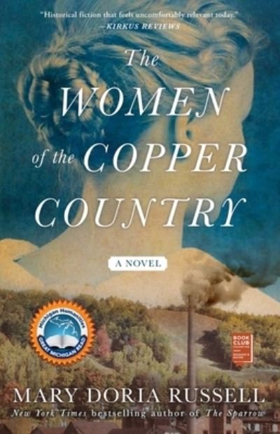 Cover for Mary Doria Russell · The Women of the Copper Country: A Novel (Paperback Bog) (2020)