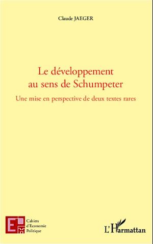 Cover for Joseph Aloys Schumpeter · Le développement au sens de Schumpeter (Paperback Book) (2020)