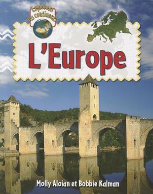 Cover for Molly Aloian · L'Europe (Paperback Book) (2012)