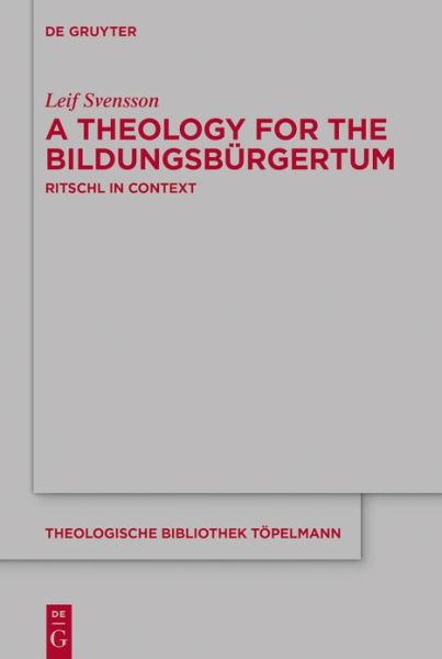 Cover for Svensson · A Theology for the Bildungsbür (Book) (2020)