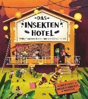 Cover for Petra Bartikova · Das Insektenhotel - Willkommen, liebe Bienen, Käfer und Glühwürmchen (Hardcover Book) (2022)