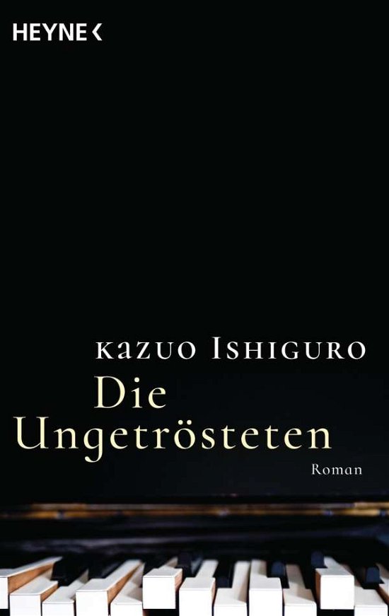 Cover for Kazuo Ishiguro · Die Ungetrosteten (Paperback Bog) (2016)