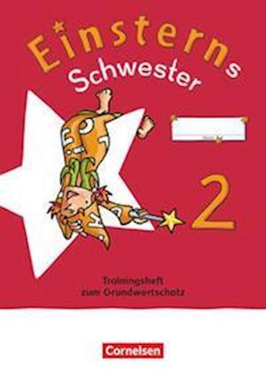 Einsterns Schwester - Sprache und Lesen 2. Schuljahr. Trainingsheft zum Grundwortschatz - Martina Schramm - Books - Cornelsen Verlag GmbH - 9783464803592 - April 6, 2022