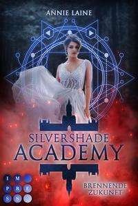 Silvershade Academy 2: Brennende - Laine - Andet -  - 9783551303592 - 