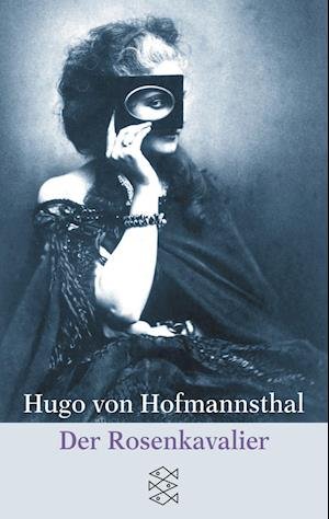 Cover for Hugo von Hofmannsthal · Der Rosenkavalier. (Paperback Book) (2001)