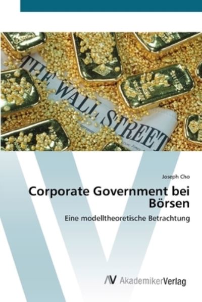 Cover for Cho · Corporate Government bei Börsen (Buch) (2012)