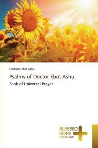 Cover for Ebot Ashu Frederick · Psalms of Doctor Ebot Ashu (Pocketbok) (2015)