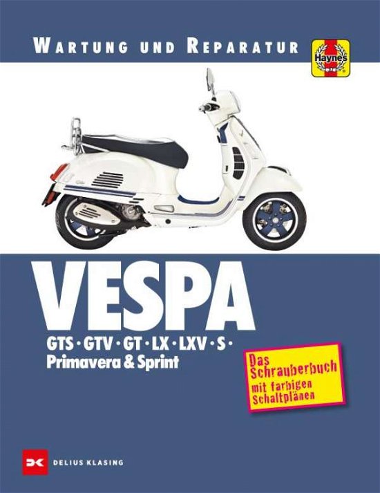 Cover for Coombs · Vespa GTS, GTV, GT, LX, LXV, S, (Book)