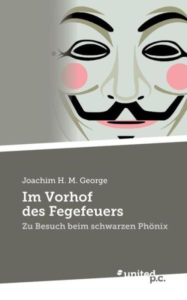 Cover for George · Im Vorhof des Fegefeuers (Bog) (2016)