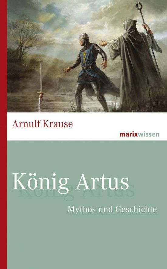 Cover for Krause · König Artus (Book)