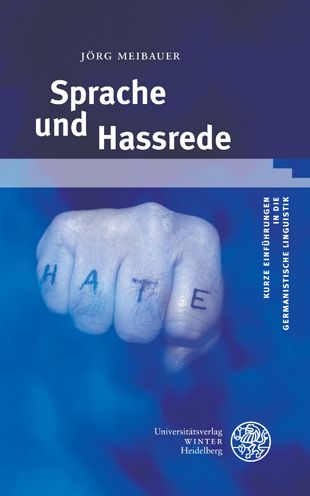 Cover for Jörg Meibauer · Sprache und Hassrede (Book) (2022)