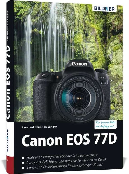 Cover for Sänger · Canon EOS 77D - Für bessere Foto (Bog)