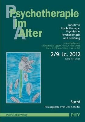 Cover for Simon Forstmeier · Psychotherapie Im Alter Nr. 34: Sucht, Herausgegeben Von Dirk K. Wolter (Paperback Book) (2012)