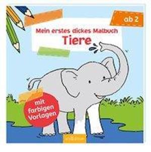 Cover for Mein Erstes Dickes Malbuch · Mein erstes dickes Malbuch - Tiere (Book)