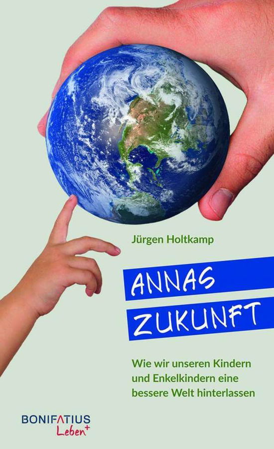 Cover for Holtkamp · Annas Zukunft (Book)