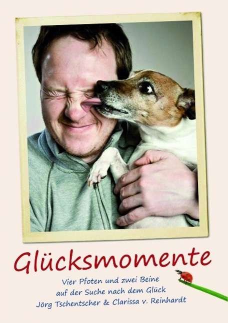 Cover for Tschentscher · Glücksmomente (Bog)