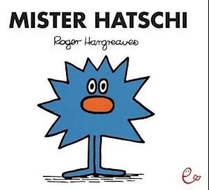 Cover for Roger Hargreaves · Mister Hatschi (Taschenbuch) (2014)