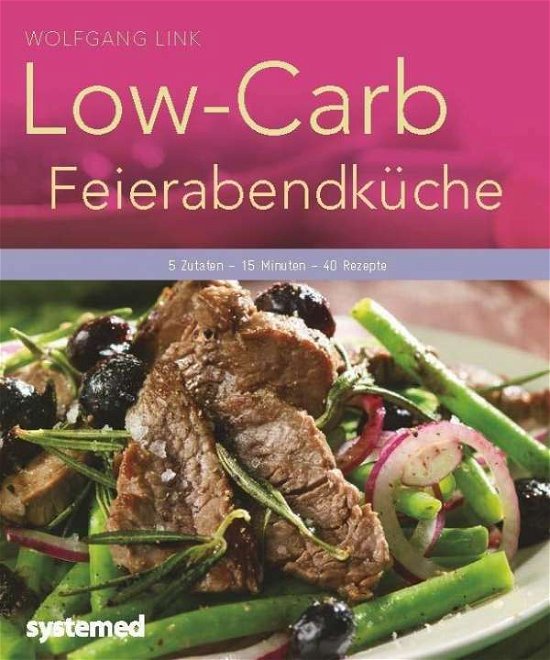 Cover for Link · Low-Carb-Feierabendküche (Bog)