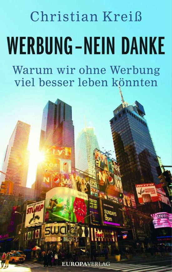 Cover for Kreiß · Werbung - nein danke (Book)