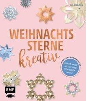 Cover for Mielkau · Weihnachtssterne kreativ! (Book)