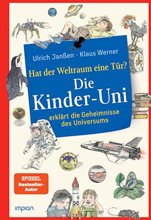 Cover for Ulrich Janßen · Die Kinder-Uni: hat der Weltraum eine Tür? (Book) (2023)