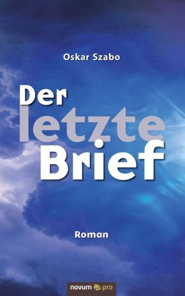 Cover for Szabo · Der letzte Brief (Bog) (2019)