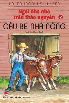 Little House on the Prairie Book (Vol. 2 of 9): Farmer Boy - Laura Ingalls Wilder - Livros - Kim Dong - 9786042156592 - 6 de agosto de 2020