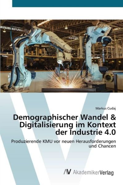 Cover for Cudaj · Demographischer Wandel &amp; Digitali (Bok) (2020)